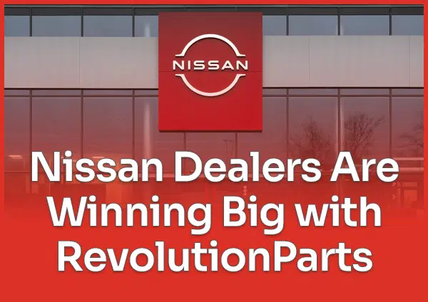 Nissan Dealers Are Winning Big with RevolutionParts