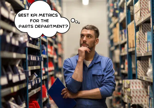 Top KPIs Every Parts Manager Should Be Measuring